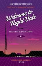 Welcome to Night Vale: A Novel