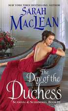 The Day of the Duchess: Scandal & Scoundrel, Book III