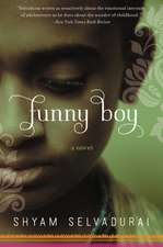 Funny Boy: A Novel