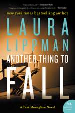 Another Thing to Fall: A Tess Monaghan Novel