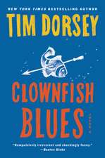 Clownfish Blues: A Novel