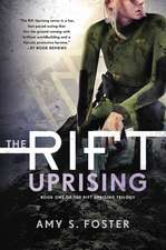 The Rift Uprising