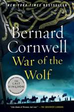 War of the Wolf: A Novel