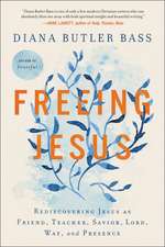 Freeing Jesus