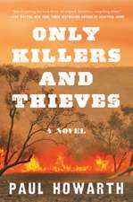 Only Killers and Thieves