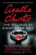 The Killings at Kingfisher Hill: The New Hercule Poirot Mystery