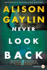 Never Look Back LP