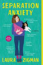 Separation Anxiety: A Novel