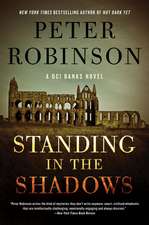 Standing in the Shadows: A Novel