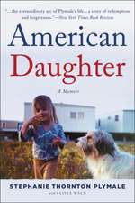 American Daughter: A Memoir