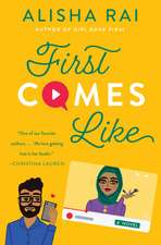 First Comes Like: A Novel