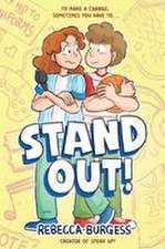 Stand Out!