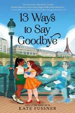 13 Ways to Say Goodbye