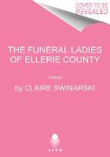 The Funeral Ladies of Ellerie County