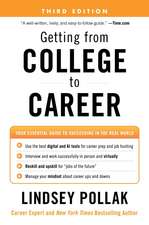 Getting from College to Career Third Edition