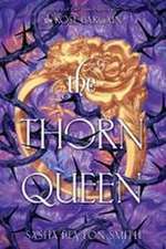 The Thorn Queen
