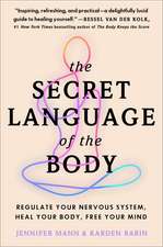 The Secret Language of the Body