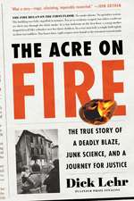 The Acre on Fire