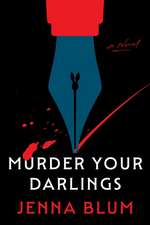 Murder Your Darlings