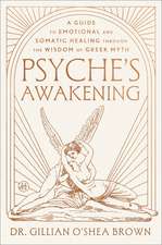 Psyche's Awakening