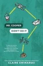 Mr. Cooper Didn't Do It