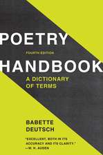 Poetry Handbook: A Dictionary of Terms