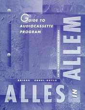 Guide To Audio Cassette Program: An Intermediate German Course