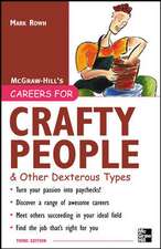 Careers for Crafty People and Other Dexterous Types, 3rd edition