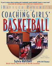 The Baffled Parent's Guide to Coaching Girls' Basketball