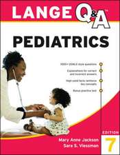 LANGE Q&A Pediatrics, Seventh Edition