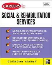 Careers in Social and Rehabilitation Services