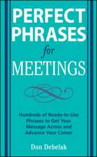 Perfect Phrases for Meetings