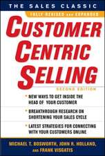 CustomerCentric Selling, Second Edition