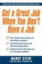 Get a Great Job When You Don't Have a Job