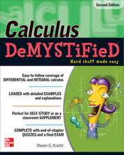 Calculus DeMYSTiFieD, Second Edition