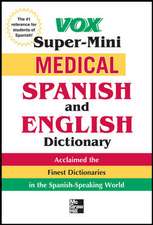 Vox Medical Spanish and English Dictionary