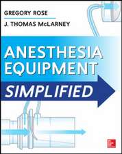 Anesthesia Equipment Simplified