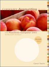 Computer Accounting with Peachtree Complete 2005, Release 12.0