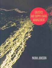 Logistics and Supply Chain Management