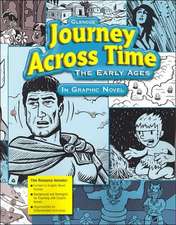 Journey Across Time: The Early Ages in Graphic Novel