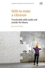 Skills to Make a Librarian