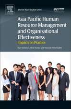 Asia Pacific Human Resource Management and Organisational Effectiveness: Impacts on Practice