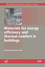 Materials for Energy Efficiency and Thermal Comfort in Buildings