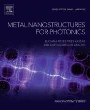 Metal Nanostructures for Photonics