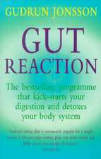 Gut Reaction