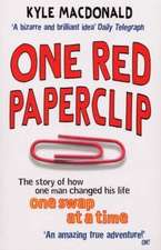 Macdonald, K: One Red Paperclip