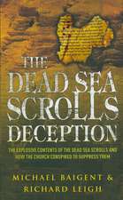 The Dead Sea Scrolls Deception