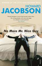 Jacobson, H: No More Mr Nice Guy