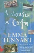 Tennant, E: House In Corfu