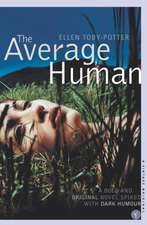 Toby-Potter, E: Average Human